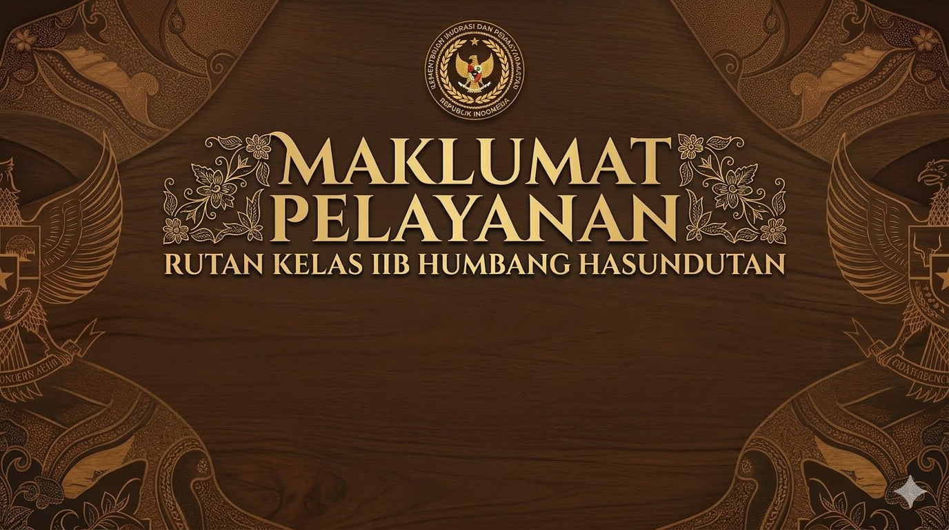 Maklumat Pelayanan Rutan Kelas IIB Humbang Hasundutan
